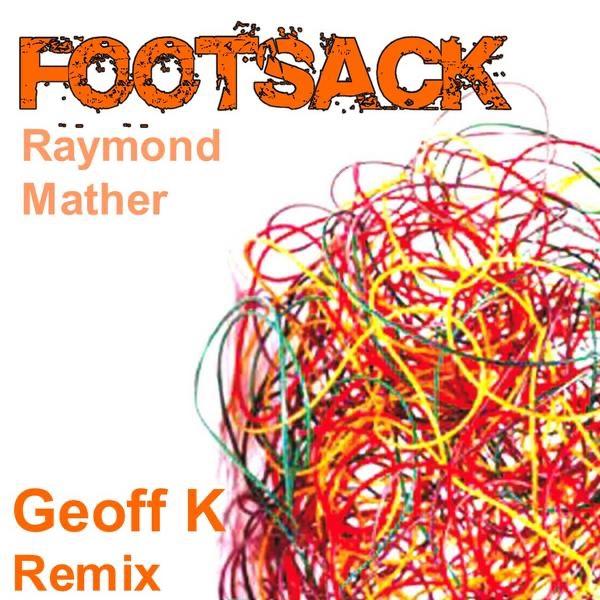 Footsack (Geoff K's Crunked Up Remix)