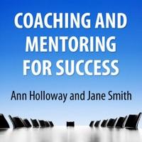 Coaching and Mentoring for Success - Supporting Learners in the Workplace, Pt. 2