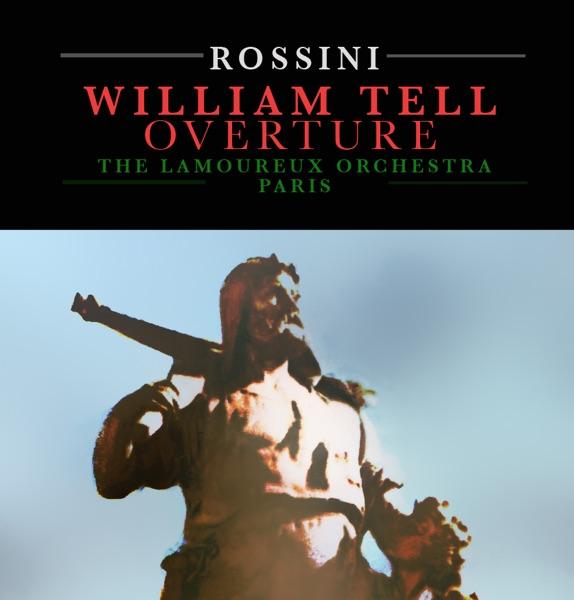 William Tell Overture ("Lone Ranger Theme Tune" Short Edit)