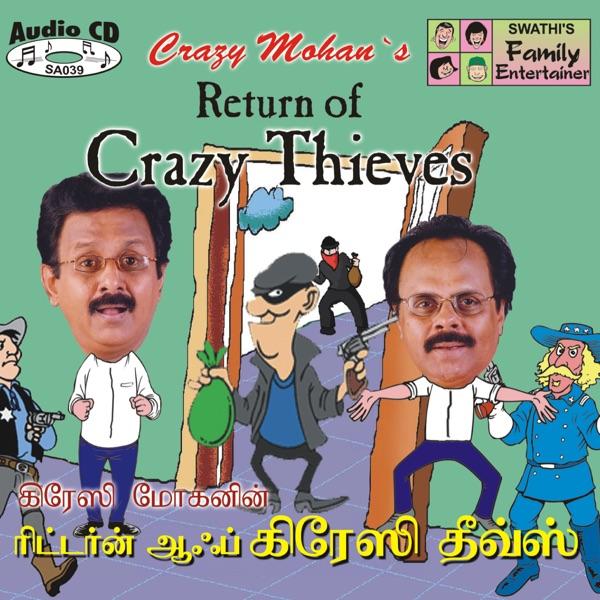 Return of Crazy Thieves