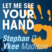 Let Me See Your Hand (Dub Mix)