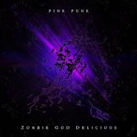 Zombie God Delicious (Full Album)