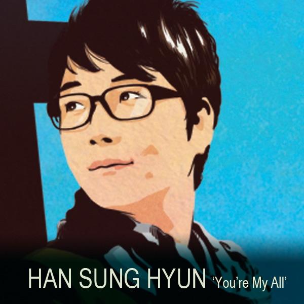 You're My All (feat. Shin Dae Chul) [English Version]