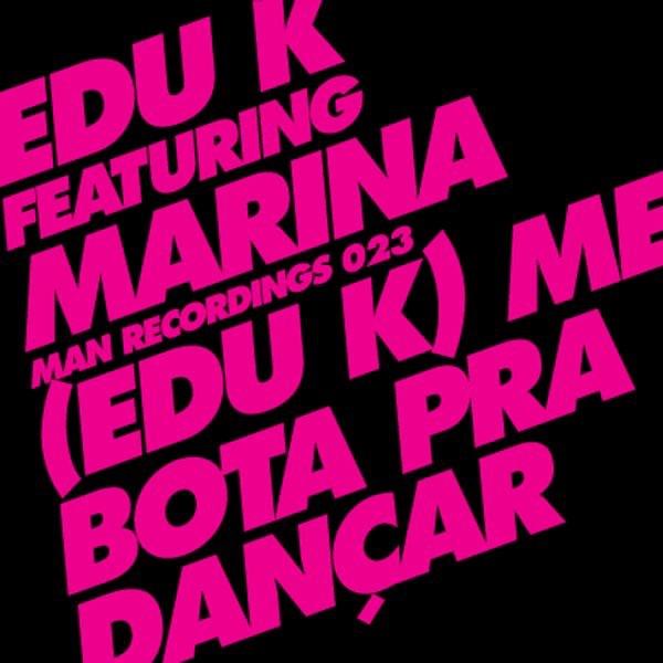 Me Bota Pra Dançar (feat. Marina)