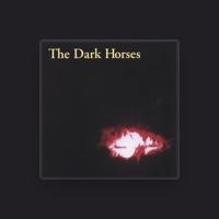 The Dark Horses