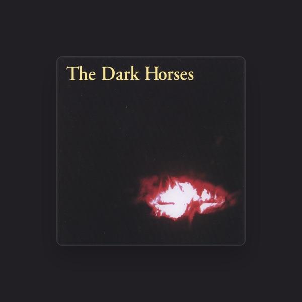 The Dark Horses