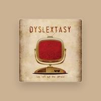 Dyslextasy