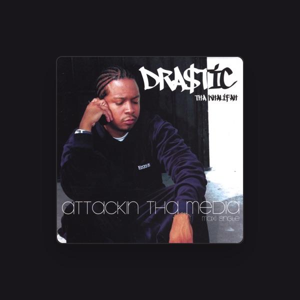 Drastic The Khalifah