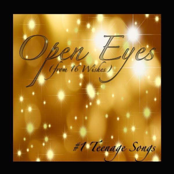 Open Eyes (From 16 Wishes)