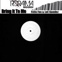 Bring It to Me (Circuit Mix)