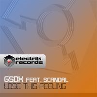 Lose This Feeling (Breeze Remix) [feat. Scandal]