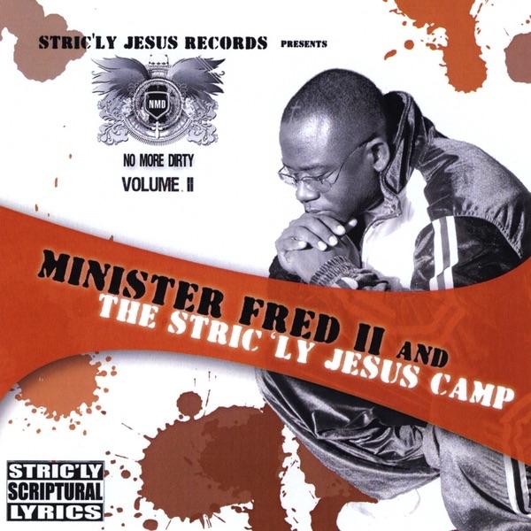 No More Dirty Interlude / Minister Fred II