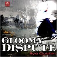 Gloomy Dispute (Andy Paciffic and Laptev Remix)