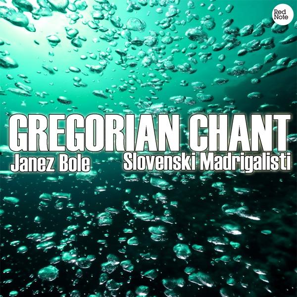 Gregorian Chant: Gloria