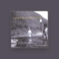 Bow Thayer & The Euphorians