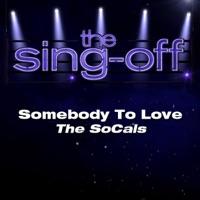 Somebody to Love (from "The Sing-Off")