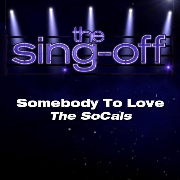 Somebody to Love (from "The Sing-Off")