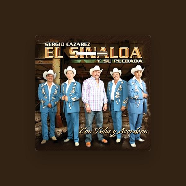El Sinaloa y Su Plebada