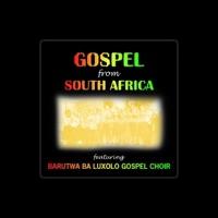 Barutwa Ba Luxolo Gospel Choir
