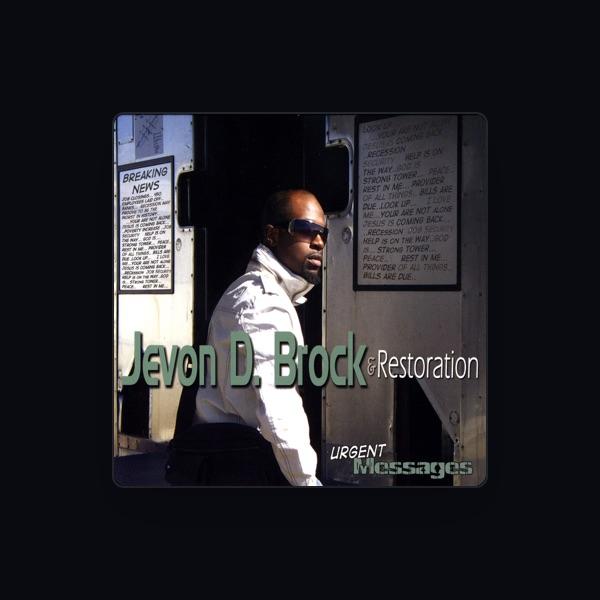 Jevon D. Brock And Restoration