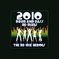 The Re-Mix Heroes