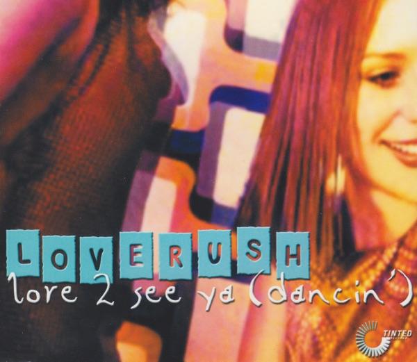 Love 2 See Ya (Dancin') [Deepah Dub]
