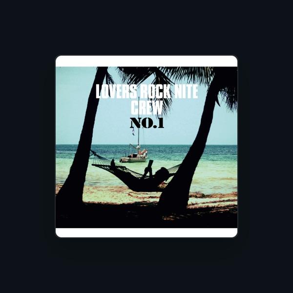 LOVERS ROCK NITE CREW