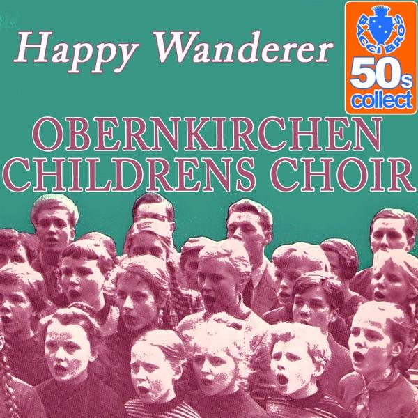 Happy Wanderer (Remastered)