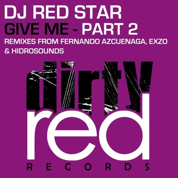 Give Me (Fernando Azcuenaga Remix)
