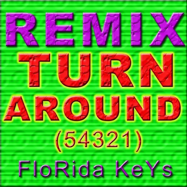 Turn Around (54321) [Synth Remix]