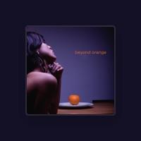 Beyond Orange