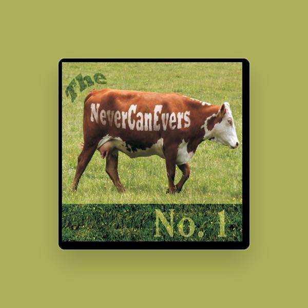 The Never Can Evers