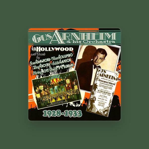 Gus Arnheim and His Orchestra