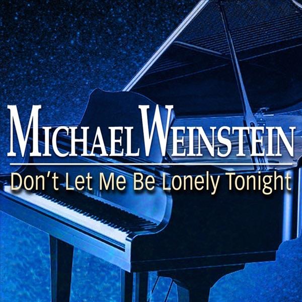 Don't Let Me Be Lonely Tonight (Instrumental)