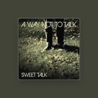 Sweet Talk