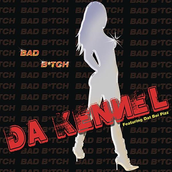 Bad B*tch (Club Version)