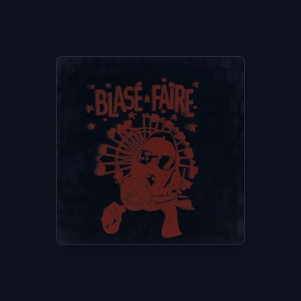 Blasé Faire