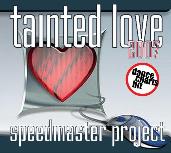 Tainted Love (Jordan Vs. Full Gainer Remix)