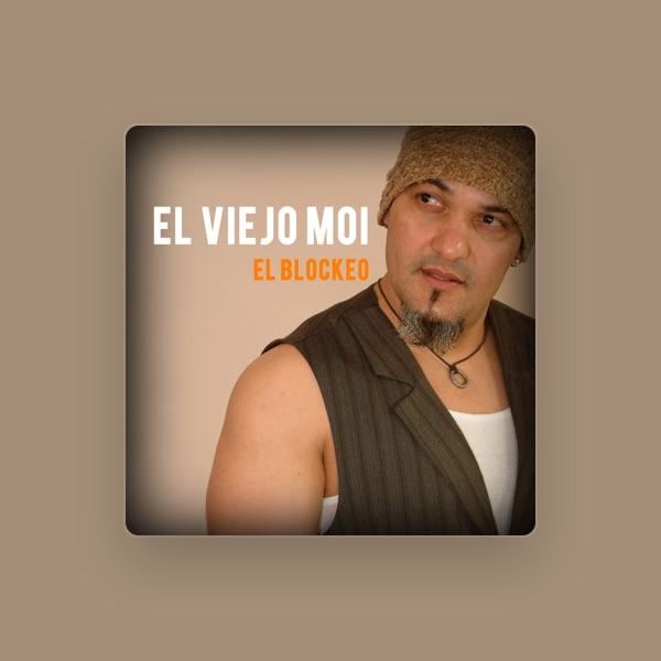 El Viejo Moi