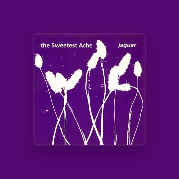 The Sweetest Ache