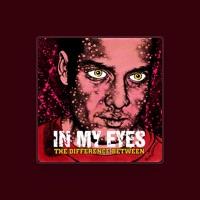 In My Eyes