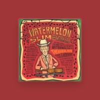 Watermelon Slim & The Workers