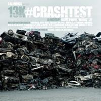 Crashtesteurs (feat. Seno, Mauvais Présage & Kemso)