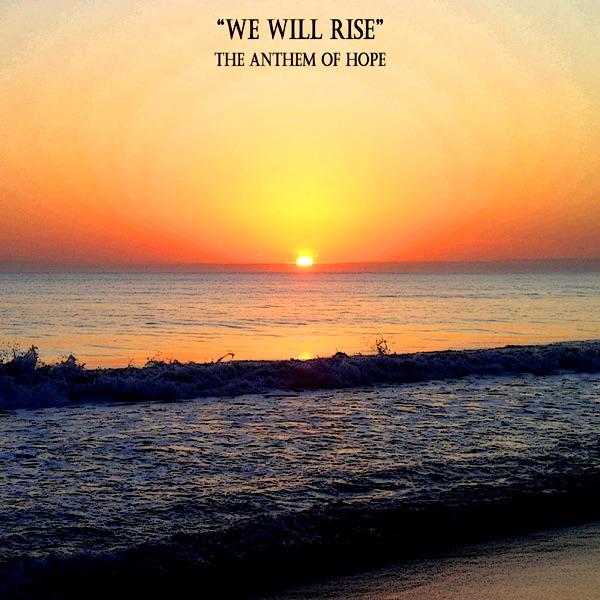We Will Rise