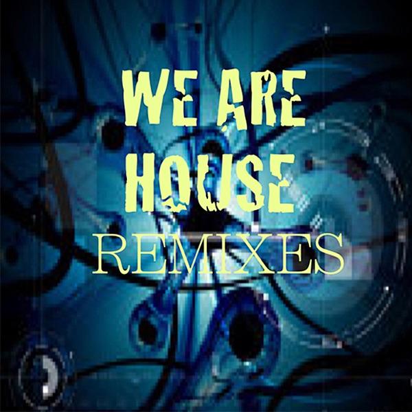 We Are House (Club Remix)