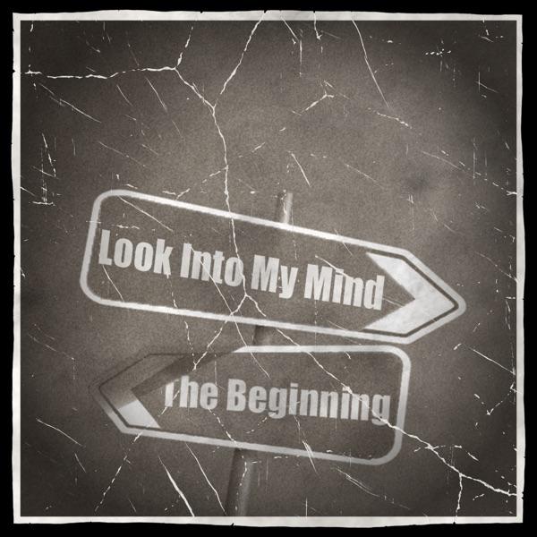 Look Into My Mind (Original)