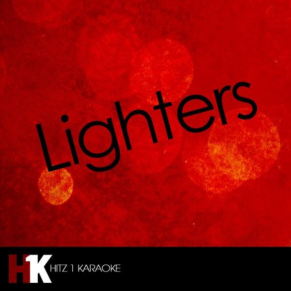 Lighters (Karaoke Version)