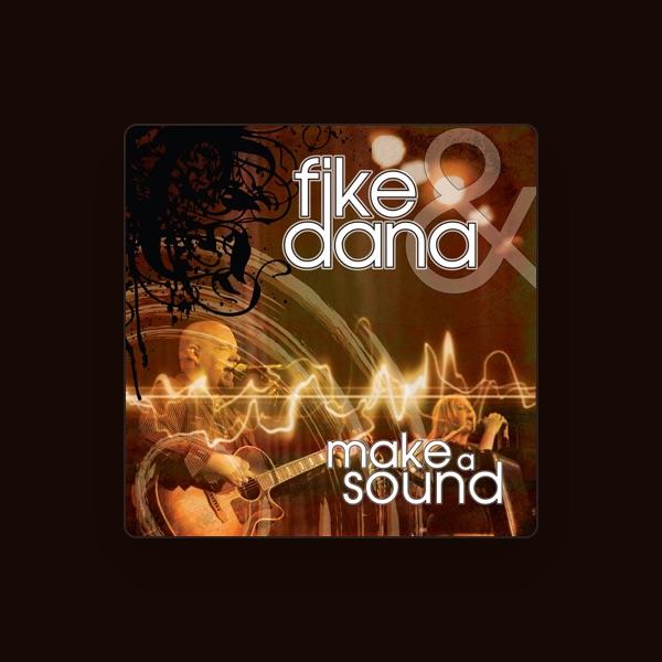 Fike & Dana