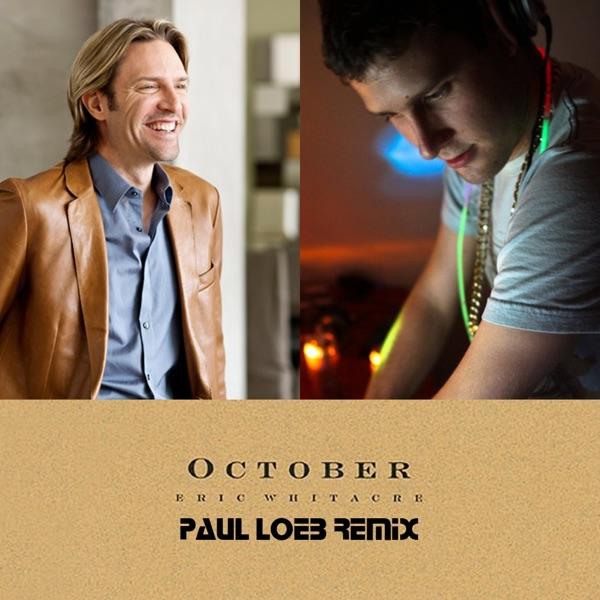 October (feat. Eric Whitacre)