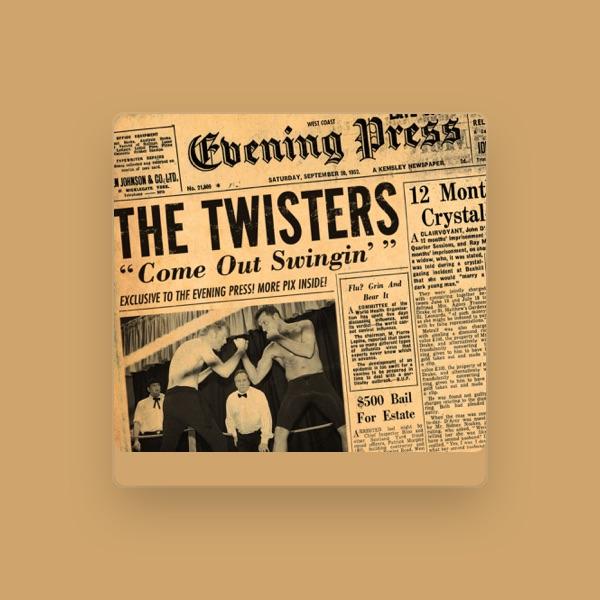 The Twisters